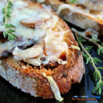 Roasted Mushroom Cheese Toasts, made with crusty rustic bread toasted with garlic and topped with roasted mushrooms, thyme and Gruyere cheese. | TheMountainKitchen.com