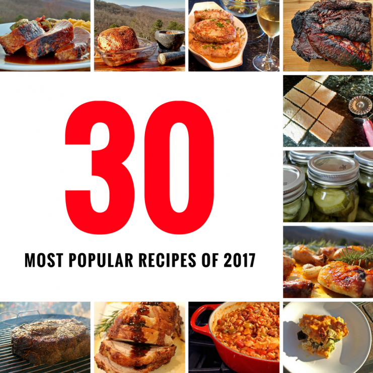 We've rounded up our 30 most popular recipes of 2017. Whether you are looking for recipes to jump start 2018 or a great way to finish out 2017, these delicious recipes are sure to bring a smile to anyone's face. | TheMountainKitchen.com