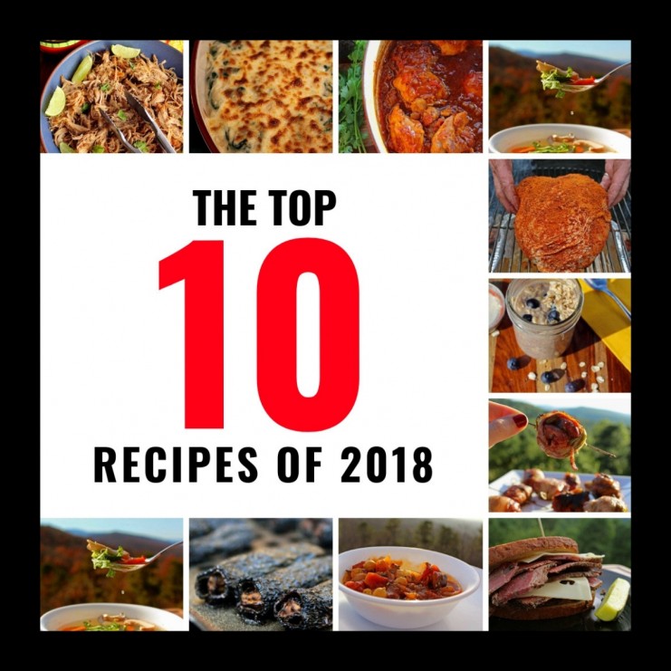 From smoky meat to overnight oats, we’ve rounded up the top 10 recipes of 2018. See what recipes had the biggest impact on your taste buds this year!